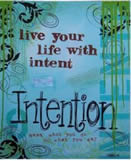 live life with intention